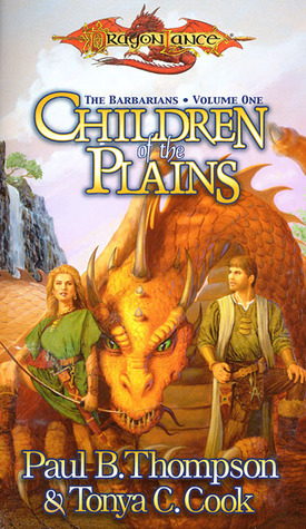 Children of the Plains by Tonya C. Cook, Paul B. Thompson