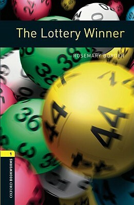 The Lottery Winner by Rosemary Border