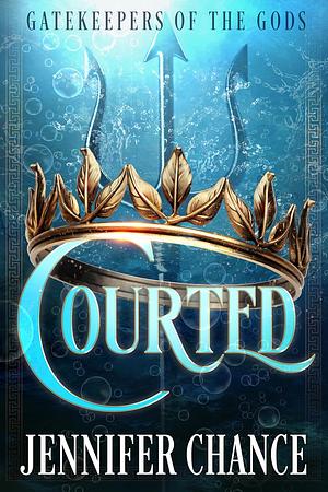 Courted by Jennifer Chance