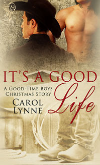 It's a Good Life by Carol Lynne