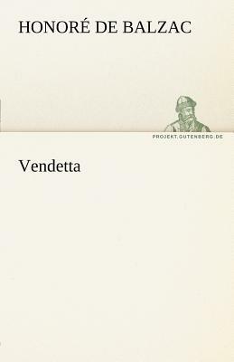 Vendetta by Honoré de Balzac