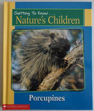 Porcupines / Grizzly Bears by Caroline Greenland, Laima Dingwall