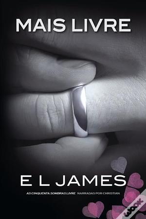 Mais Livre by E.L. James