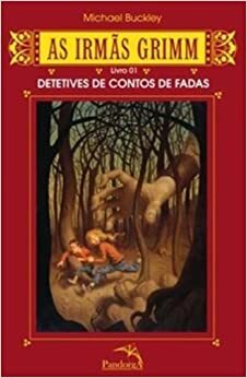 Detetives De Contos De Fadas by Michael Buckley
