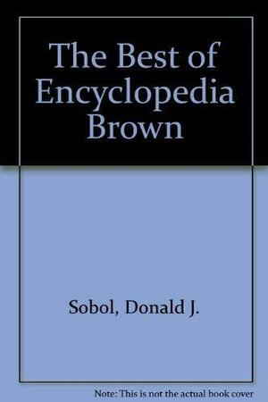 The Best of Encyclopedia Brown: 4 Books Boxed Set by Donald J. Sobol