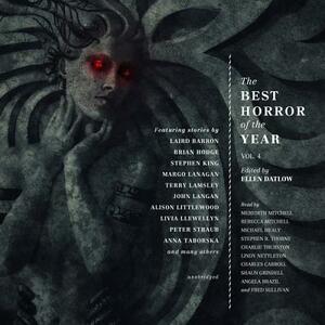 The Best Horror of the Year, Vol. 4 by Ellen Datlow