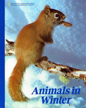 Animals in Winter by Ronald M. Fisher