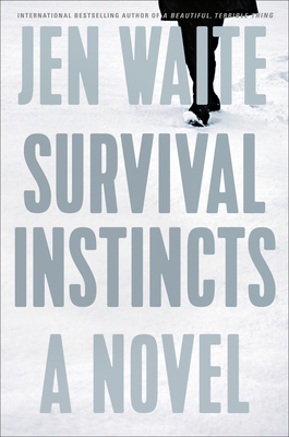 Survival Instincts by Jen Waite