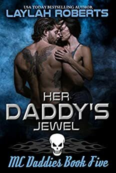 Her Daddy's Jewel by Laylah Roberts
