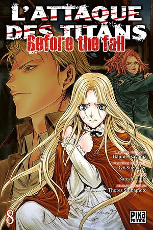 L'attaque des titans - Before the fall Tome 8 by Ryo Suzukaze
