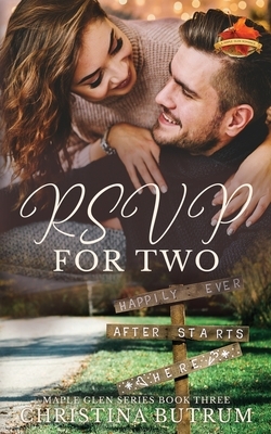 RSVP for Two by Christina Butrum