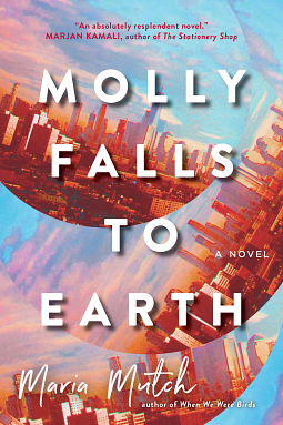 Molly Falls to Earth by Maria Mutch