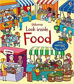 Look Inside Food by Emily Bone