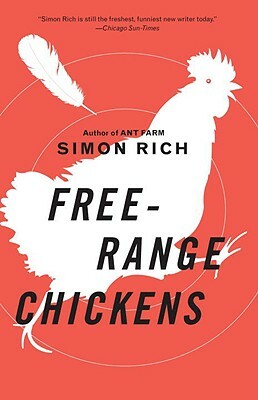 Free-Range Chickens by Simon Rich