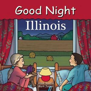 Good Night Illinois by Adam Gamble, Mark Jasper