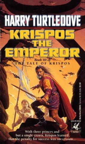 Krispos the Emperor by Harry Turtledove