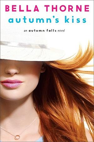 Autumn's Kiss by Bella Thorne