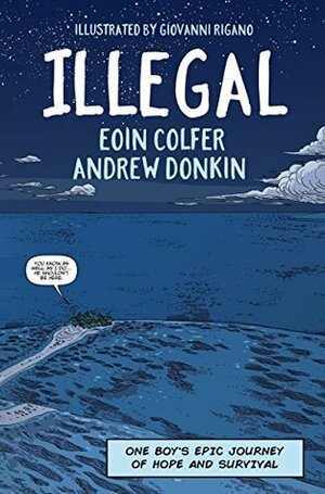 Illegal by Eoin Colfer, Andrew Donkin