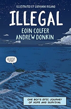 Illegal by Andrew Donkin, Eoin Colfer