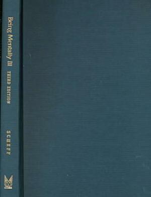 Being Mentally Ill: A Sociological Study by Thomas J. Scheff