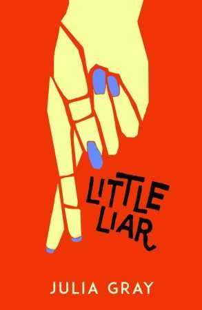 Little Liar by Julia Gray