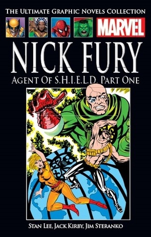 Nick Fury: Agent of S.H.I.E.L.D., Part 1 by Jim Steranko, Roy Thomas, Stan Lee