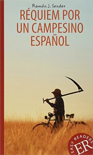 Requiem por un campesino espanol by Ramón J. Sender