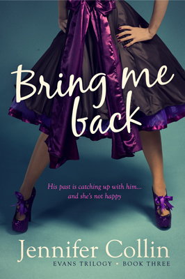 Bring Me Back by Jennifer Collin