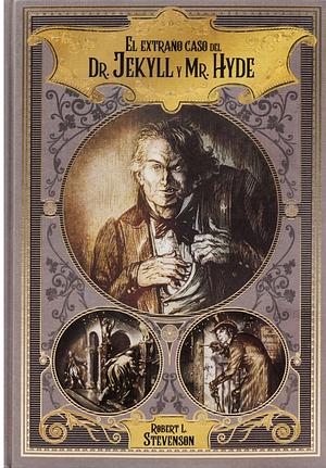 El extraño caso del doctor Jekyll y Mr. Hyde y otros relatos de terror by Robert Louis Stevenson, Daniel Pérez, Carl Bowen