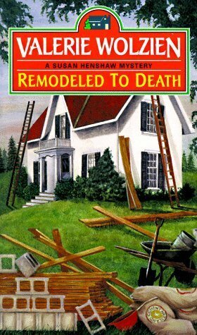 Remodeled to Death by Valerie Wolzien