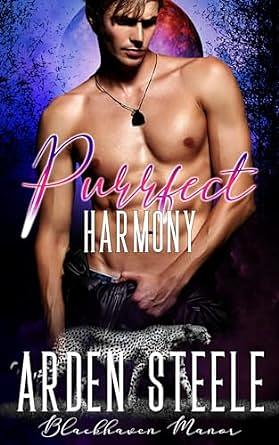 Purrfect Harmony by Arden Steele