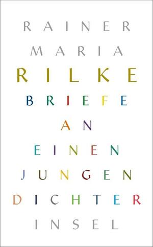 Briefe an einen jungen Dichter by Rainer Maria Rilke