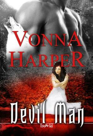 Devil Man by Vonna Harper