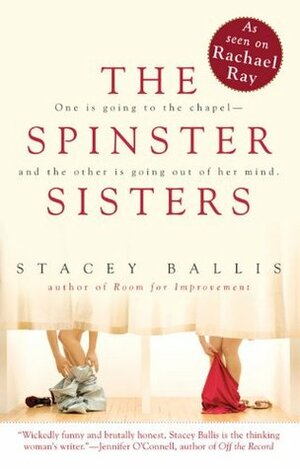 The Spinster Sisters by Stacey Ballis