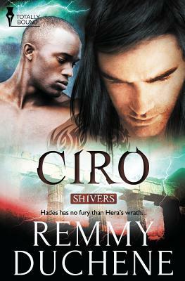 Shivers: Ciro by Remmy Duchene