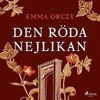 Den röda nejlikan by Baroness Orczy