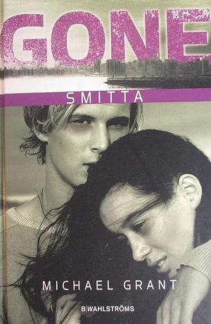 Smitta by Michael Grant