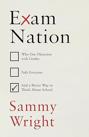 Exam Nation by Sammy Wright