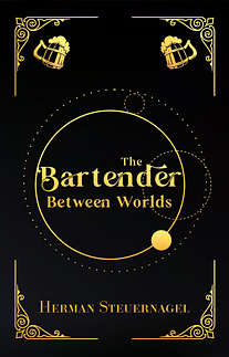 The Bartender Between Worlds Special Illustrated Edition by Herman Steuernagel