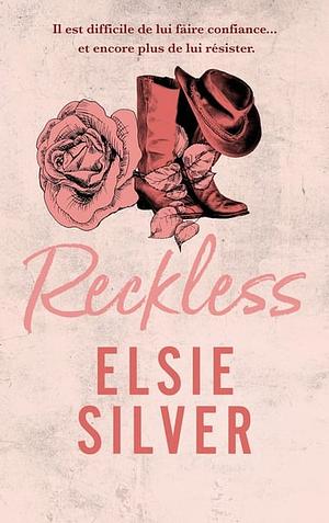Reckless by Elsie Silver