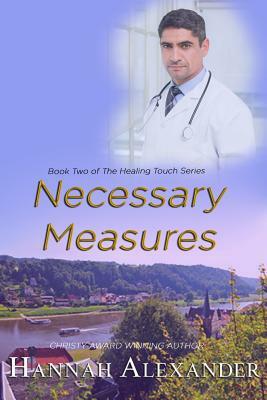 Necessary Measures by Hannah Alexander