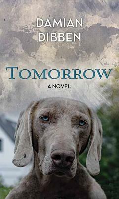 Tomorrow by Damian Dibben