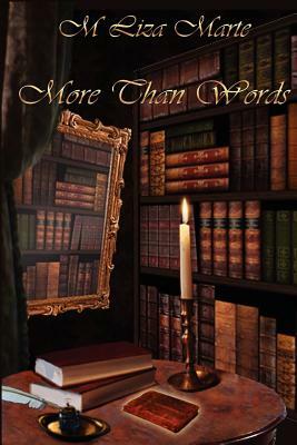 More Than Words: Once Upon A Time by M. Liza Marte