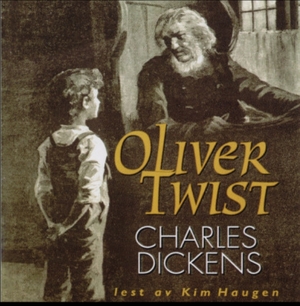 Oliver Twist by Charles Dickens