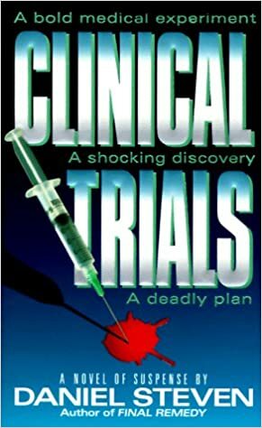 Clinical Trials by Daniel Steven