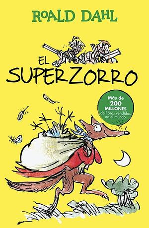 El Superzorro by Roald Dahl