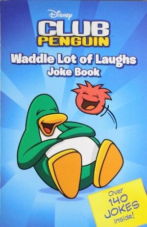 Club Penguin: Waddle Lot of Laughs Joke Book by Ladybird Books