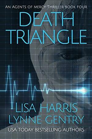 Death Triangle by Lisa Harris, Lynne Gentry