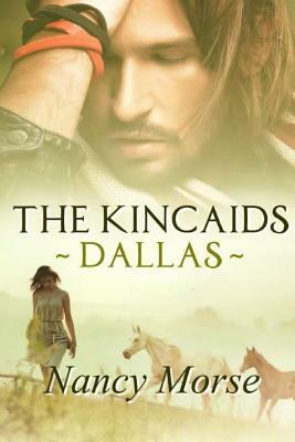 The Kincaids - Dallas by Nancy Morse