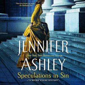 Speculations in Sin by Jennifer Ashley